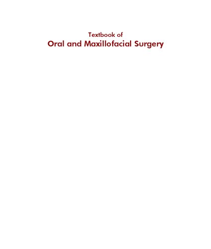 Textbook of Oral and Maxillofacial Surgery