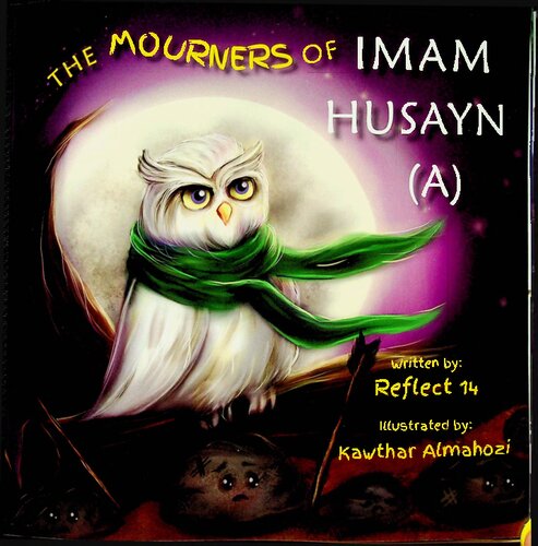 Birds - The Mourners of Imam Husayn (as)