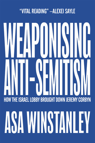 Weaponising Anti-Semitism