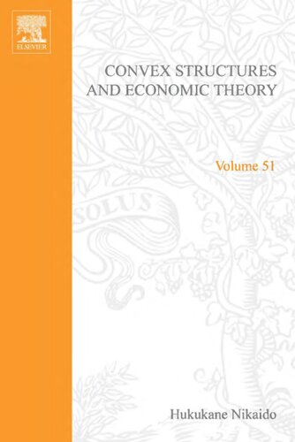 Convex Structures and Economic Theory