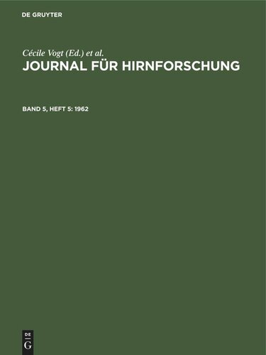 Journal für Hirnforschung: Band 5, Heft 5 1962