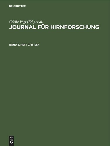 Journal für Hirnforschung: Band 3, Heft 2/3 1957