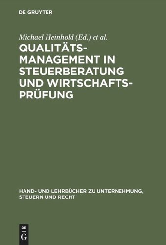 Qualitätsmanagement in Steuerberatung und Wirtschaftsprüfung