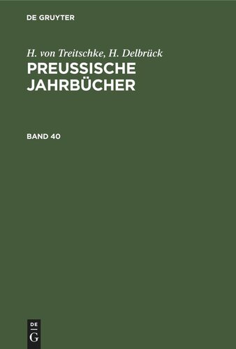 Preußische Jahrbücher: Band 40