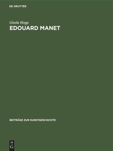 Edouard Manet: Farbe und Bildgestalt