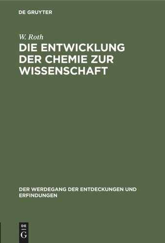 Die Entwicklung der Chemie zur Wissenschaft