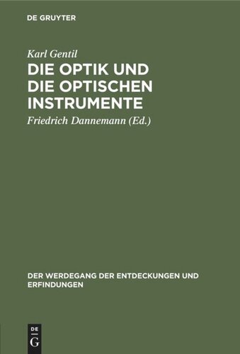 Die Optik und die optischen Instrumente