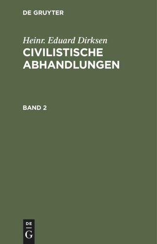 Civilistische Abhandlungen: Band 2