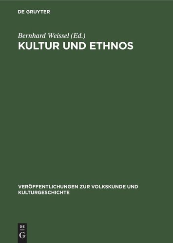 Kultur und Ethnos: Zur Kritik der bürgerlichen Auffassungen über die Rolle der Kultur in Geschichte und Gesellschaft