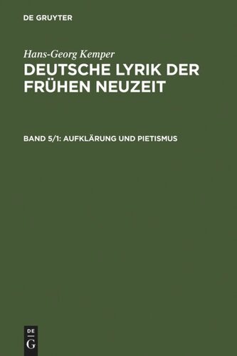 Deutsche Lyrik der frühen Neuzeit: Band 5/1 Aufklärung und Pietismus