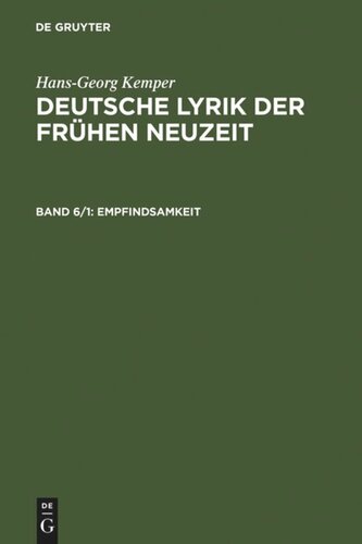 Deutsche Lyrik der frühen Neuzeit: Band 6/1 Empfindsamkeit