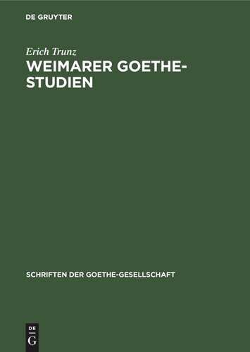 Weimarer Goethe-Studien