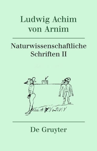 Werke und Briefwechsel: Band 3 Naturwissenschaftliche Schriften II