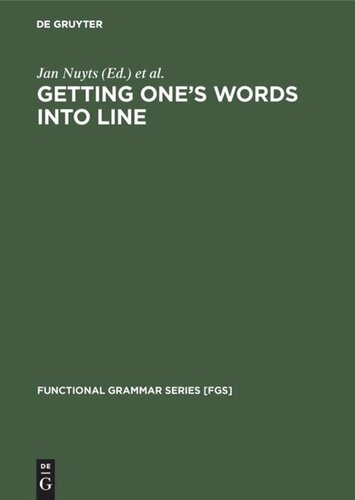 Getting One's Words into Line: On Word Order and Functional Grammar