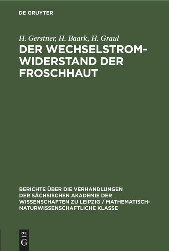 Der Wechselstromwiderstand der Froschhaut