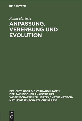 Anpassung, Vererbung und Evolution