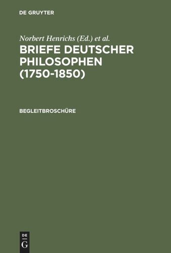 Briefe Deutscher Philosophen (1750–1850): Begleitbroschüre