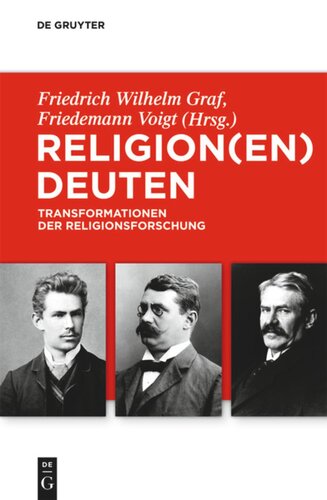 Religion(en) deuten: Transformationen der Religionsforschung