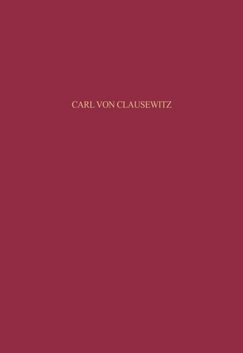 Carl von Clausewitz: Zur Wirkungsgeschichte seines Werkes in Rußland und der Sowjetunion 1836-1991