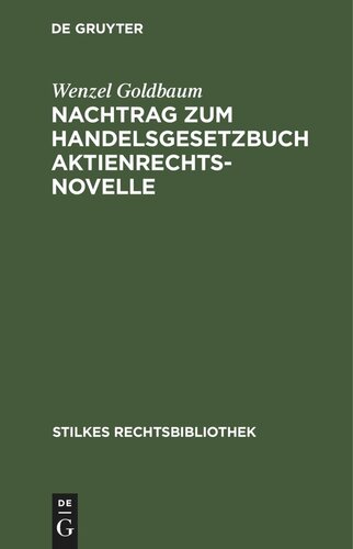 Nachtrag zum Handelsgesetzbuch Aktienrechtsnovelle