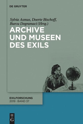 Archive und Museen des Exils