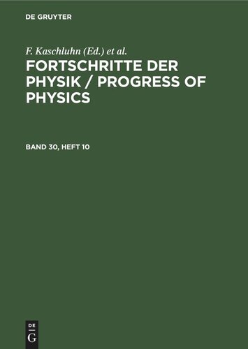 Fortschritte der Physik / Progress of Physics: Band 30, Heft 10