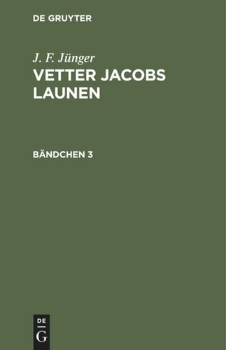 Vetter Jacobs Launen: Bändchen 3