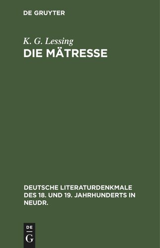 Die Mätresse: Lustspiel