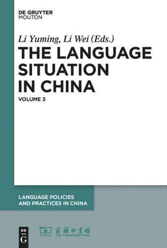 The Language Situation in China: Volume 3 2009–2010