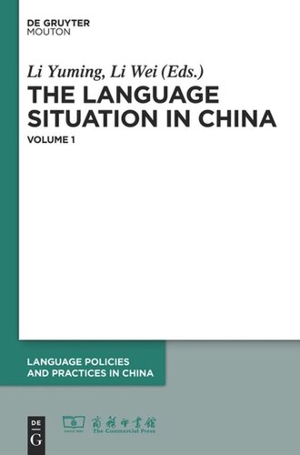 The Language Situation in China: Volume 1 2006–2007