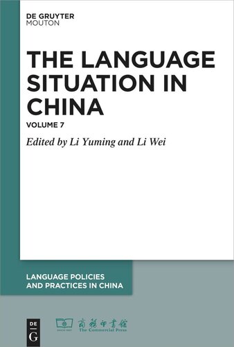 The Language Situation in China: Volume 7 2016