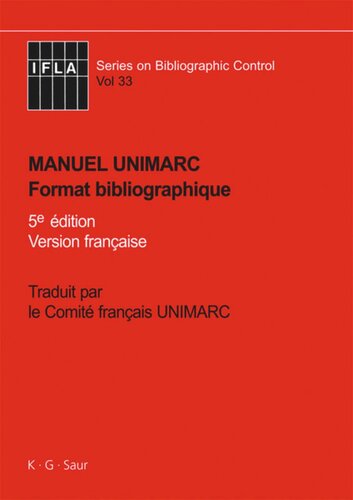 Manuel UNIMARC: Format bibliographique