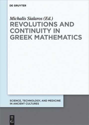 Revolutions and Continuity in Greek Mathematics