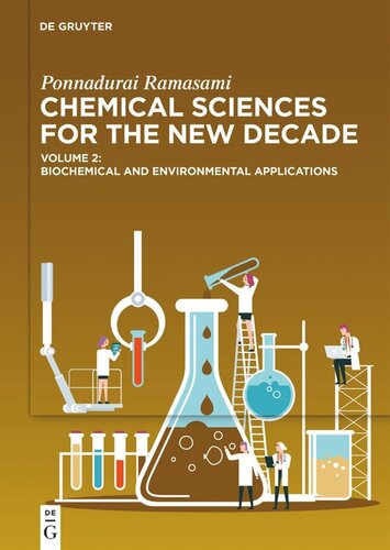 Chemical Sciences for the New Decade: Volume 2 Biochemical and Environmental Applications