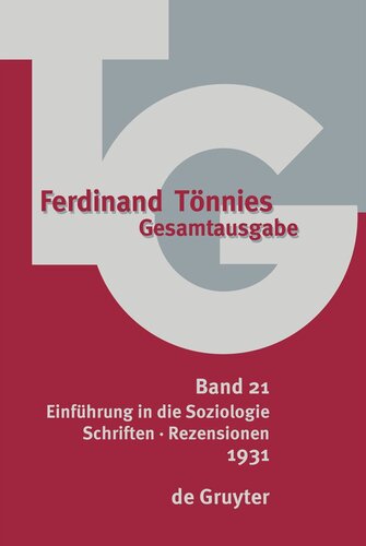 Gesamtausgabe (TG). Band 21 1931: Einführung in die Soziologie. Schriften · Rezensionen