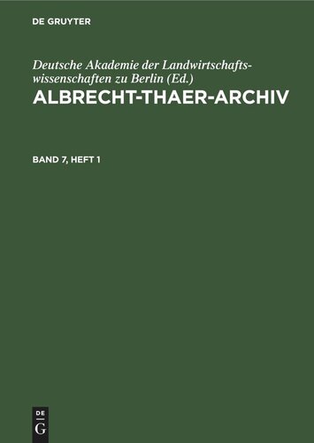 Albrecht-Thaer-Archiv: Band 7, Heft 1