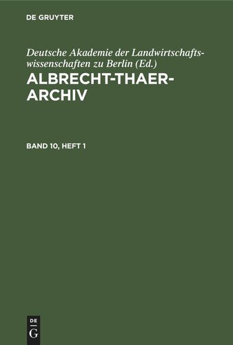 Albrecht-Thaer-Archiv: Band 10, Heft 1