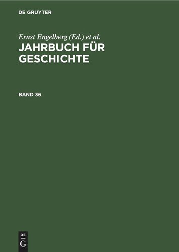 Jahrbuch für Geschichte: Band 36