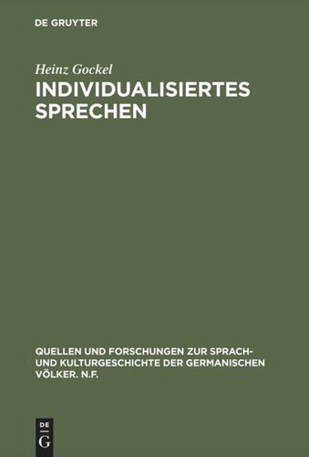 Individualisiertes Sprechen: Lichtenbergs Bemerkungen im Zusammenhang von Erkenntnistheorie und Sprachkritik