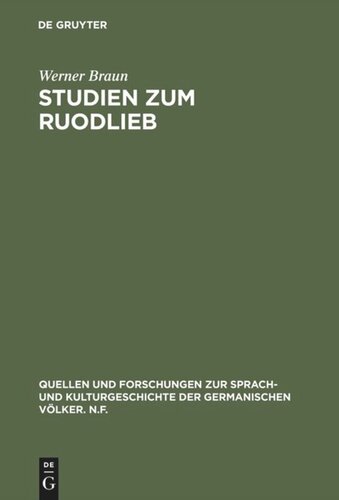 Studien zum Ruodlieb: Ritterideal, Erzählstruktur und Darstellungsstil