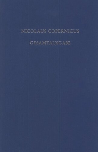 Nicolaus Copernicus Gesamtausgabe: BAND III/1 Kommentar zu 