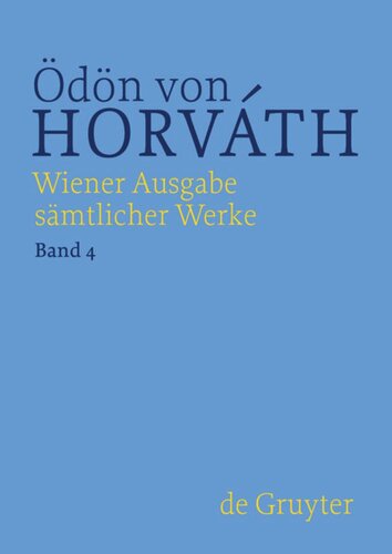 Wiener Ausgabe sämtlicher Werke: Band 4 Kasimir und Karoline