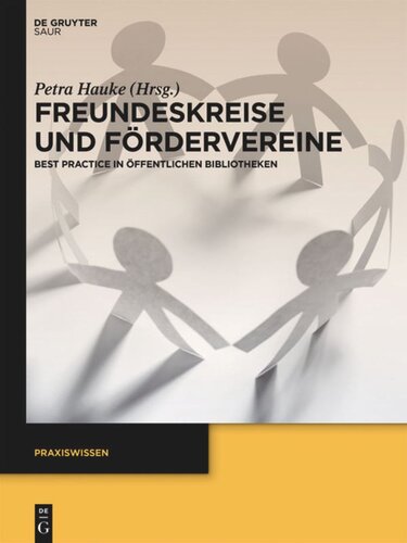 Freundeskreise und Fördervereine: Best Practice in Öffentlichen Bibliotheken