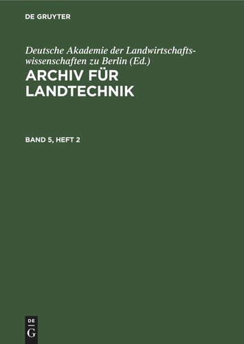 Archiv für Landtechnik: Band 5, Heft 2