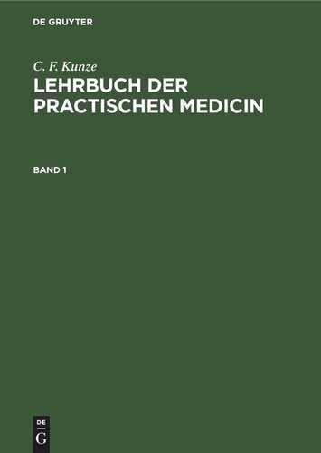 Lehrbuch der practischen Medicin: Band 1