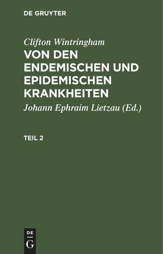 Von den endemischen und epidemischen Krankheiten: Teil 2