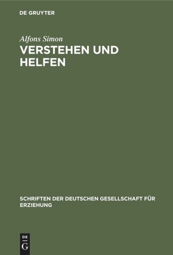 Verstehen und Helfen: Die Aufgaben der Schule