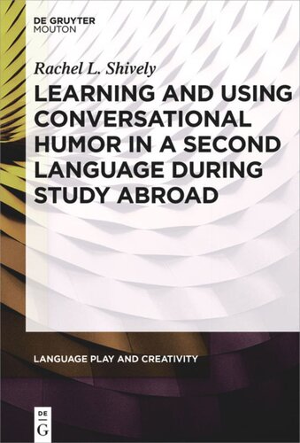 Learning and Using Conversational Humor in a Second Language During Study Abroad