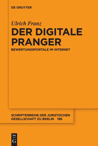 Der digitale Pranger: Bewertungsportale im Internet