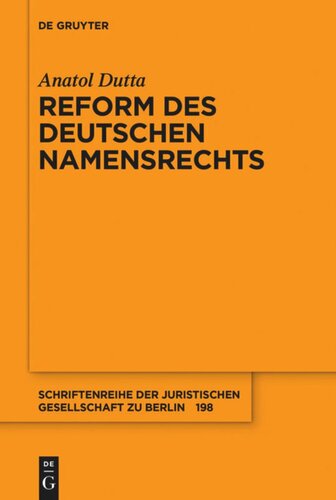 Reform des deutschen Namensrechts